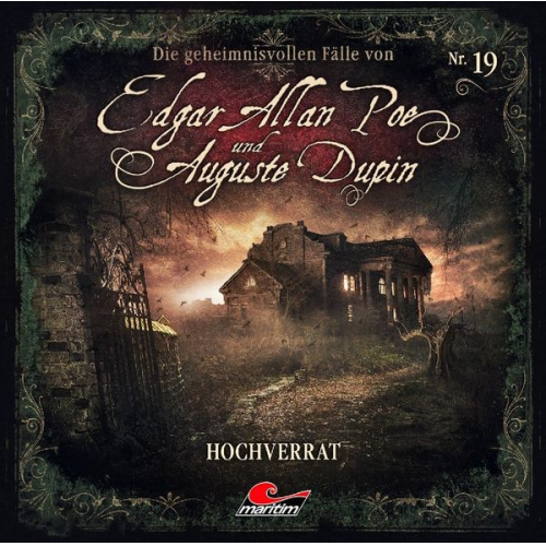 Die geheimnisvollen Fälle von Edgar Allan Poe und Auguste Dupin - Hochverrat, 1 Audio-CD