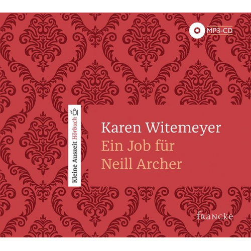 Karen Witemeyer - Ein Job für Neill Archer