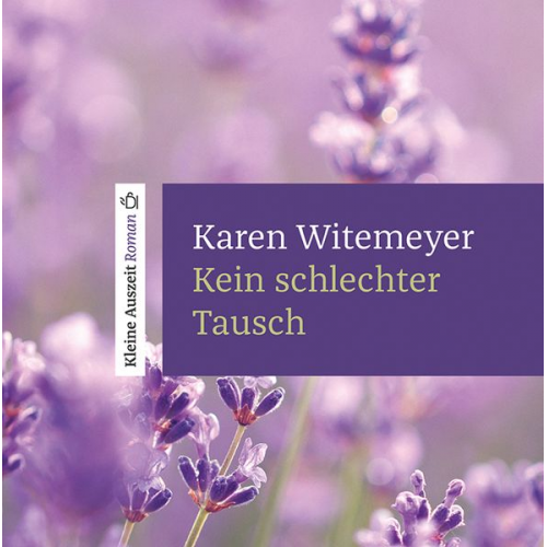 Karen Witemeyer - Kein schlechter Tausch