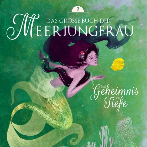 Märchen aus aller Welt - Das große Buch der Meerjungfrau 2