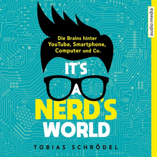 Tobias Schrödel - It's A Nerd's World