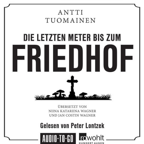 Antti Tuomainen - Die letzten Meter bis zum Friedhof