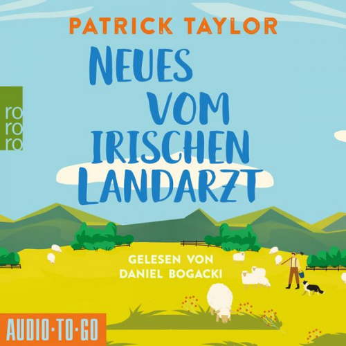 Patrick Taylor - Neues vom Irischen Landarzt