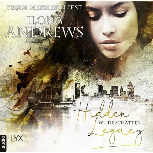 Ilona Andrews - Hidden Legacy - Wilde Schatten