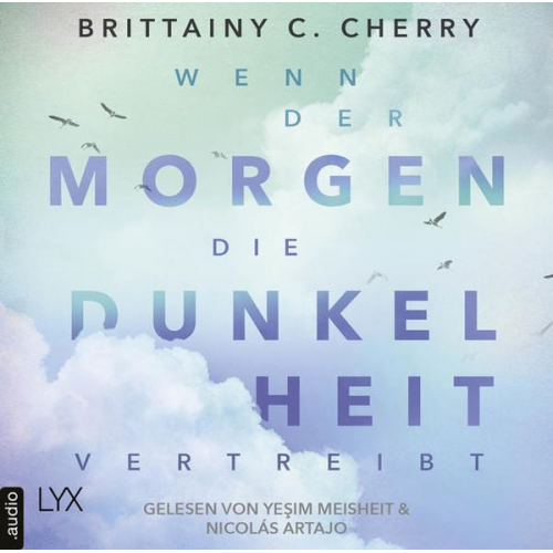 Brittainy Cherry - Wenn der Morgen die Dunkelheit vertreibt