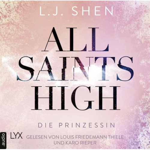 L. J. Shen - All Saints High - Die Prinzessin