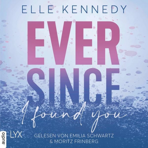 Elle Kennedy - Ever Since I Found You