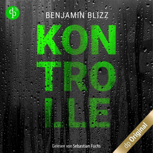 Benjamin Blizz - Kontrolle