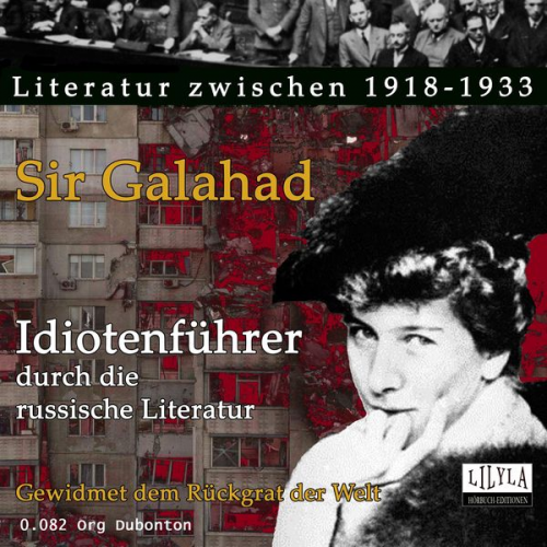 Sir Galahad - Idiotenführer durch die russische Literatur