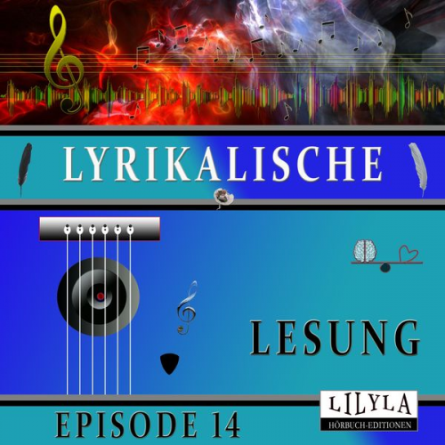 Various - Lyrikalische Lesung Episode 14