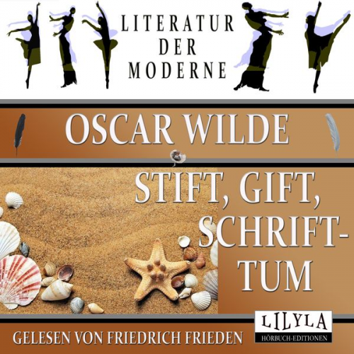 Oscar Wilde - Stift - Gift - Schrifttum