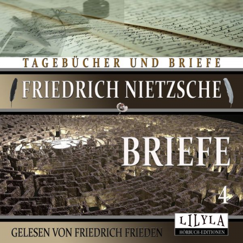 Friedrich Nietzsche - Briefe 4