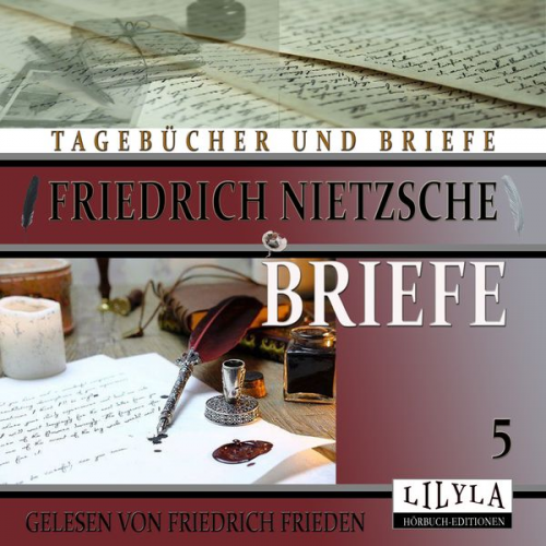 Friedrich Nietzsche - Briefe 5