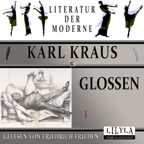 Karl Kraus - Glossen 1