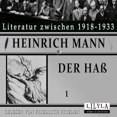 Heinrich Mann - Der Haß 1