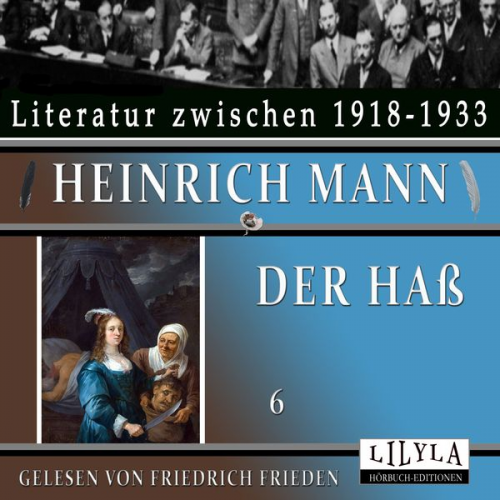 Heinrich Mann - Der Haß 6