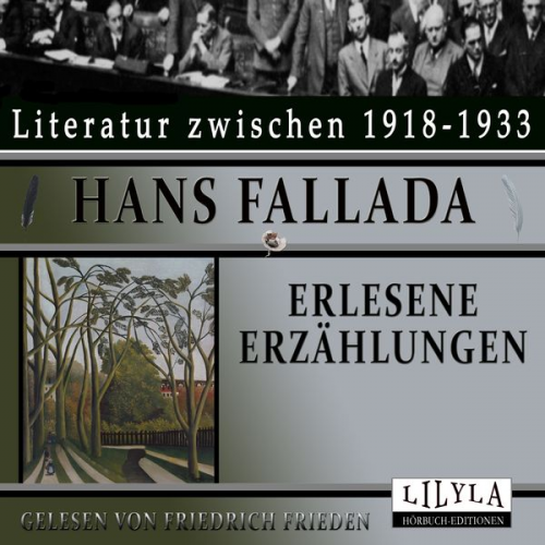 Hans Fallada - Erlesene Erzählungen