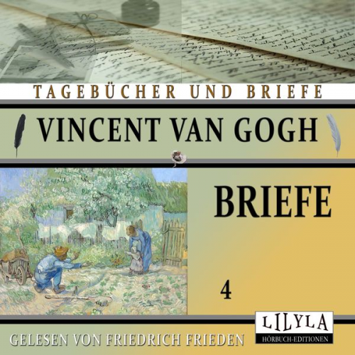 Vincent van Gogh - Briefe 4