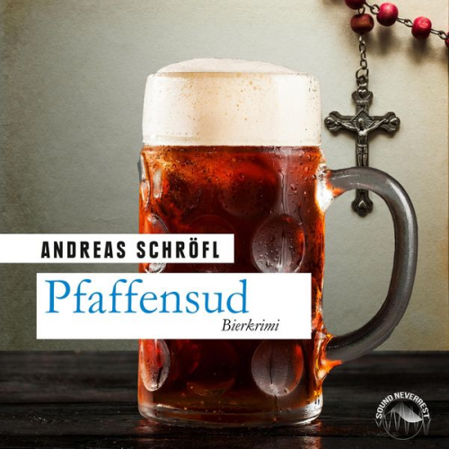 Andreas Schröfl - Pfaffensud