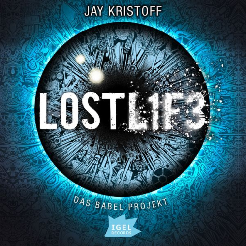 Jay Kristoff - Das Babel Projekt 2. Lostlife