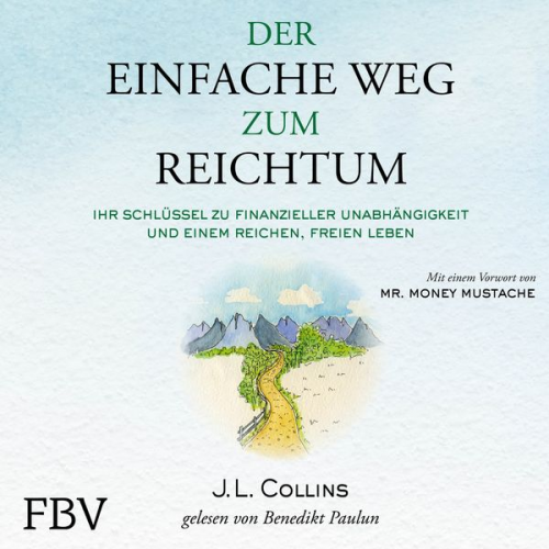 J. L. Collins - Der einfache Weg zum Reichtum