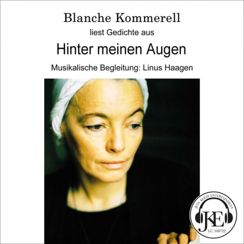 Blanche Kommerell - Hinter meinen Augen