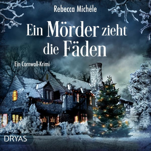 Rebecca Michele - Ein Mörder zieht die Fäden