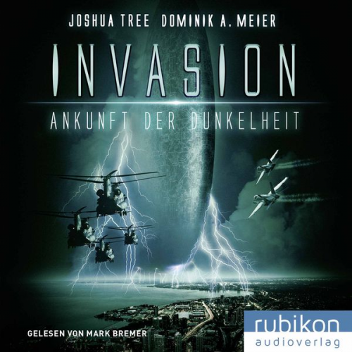 Dominik A. Meier Joshua Tree - Invasion: Ankunft der Dunkelheit