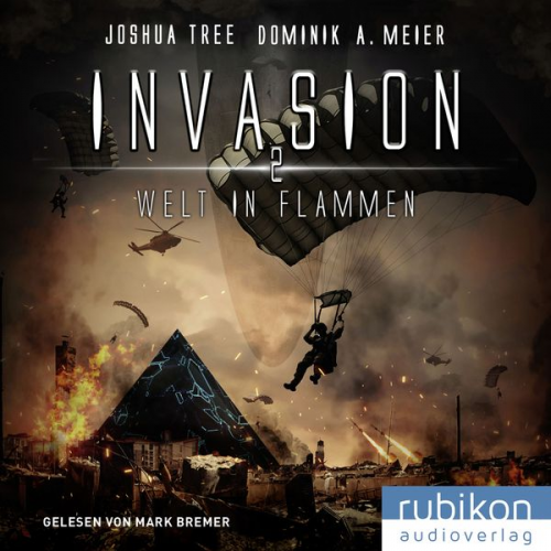 Dominik A. Meier - Invasion 2: Welt in Flammen