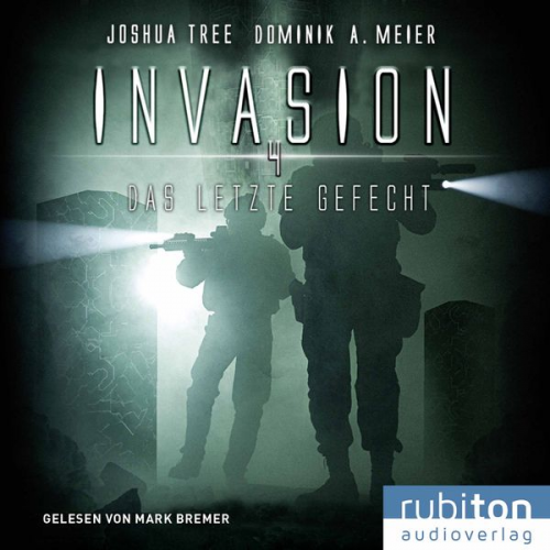 Joshua Tree Dominik A. Meier - Invasion 4: Das letzte Gefecht