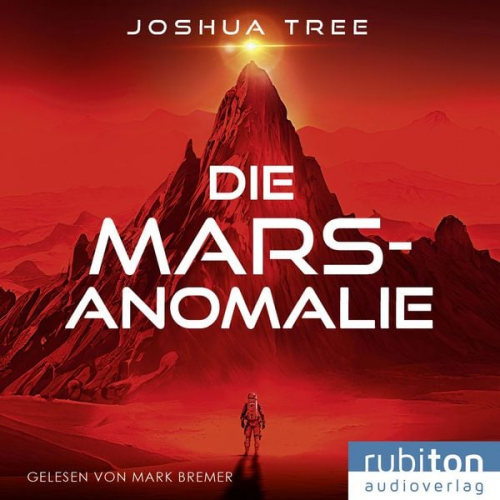 Joshua Tree - Die Mars-Anomalie