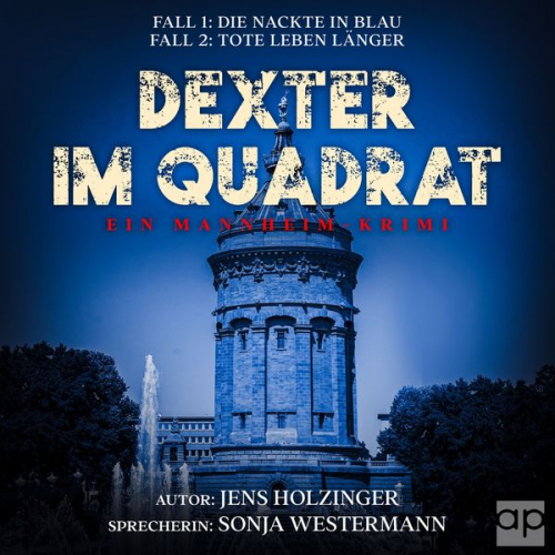 Jens Holzinger - Dexter im Quadrat