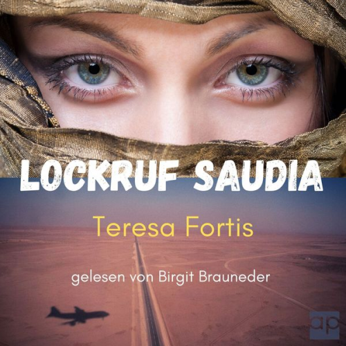 Teresa Fortis - Lockruf Saudia