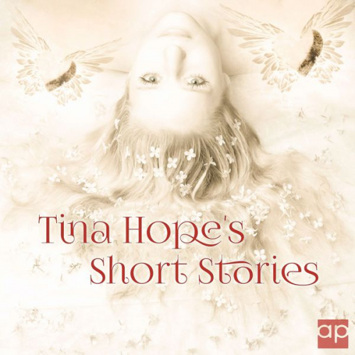 Tina Hope - Tina Hope's Short Stories