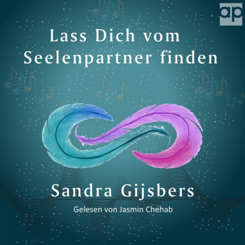 Sandra Gijsbers - Lass dich vom Seelenpartner finden