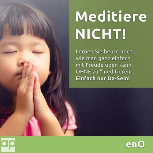 Eno - Meditiere NICHT!