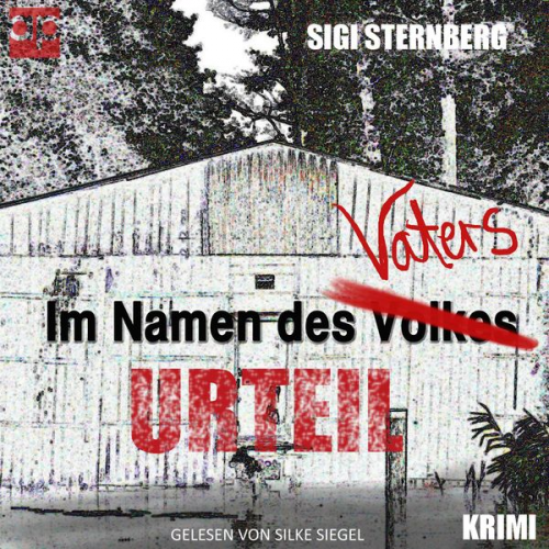 Sigi Sternberg - Im Namen des Volkes/Vaters