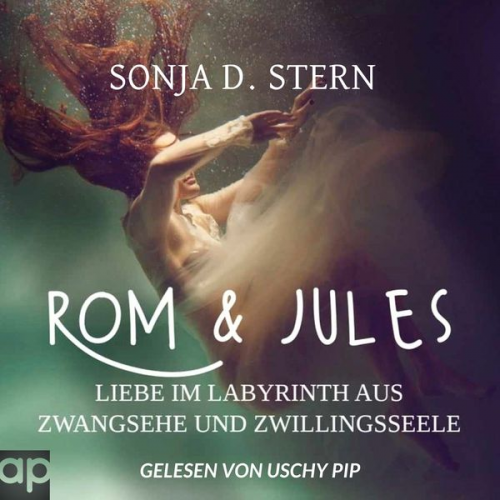 Sonja D. Stern - Rom und Jules