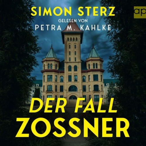 Simon Sterz - Der Fall Zossner