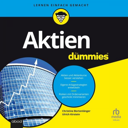 Christine Bortenlanger Ulrich Kirstein - Aktien für Dummies