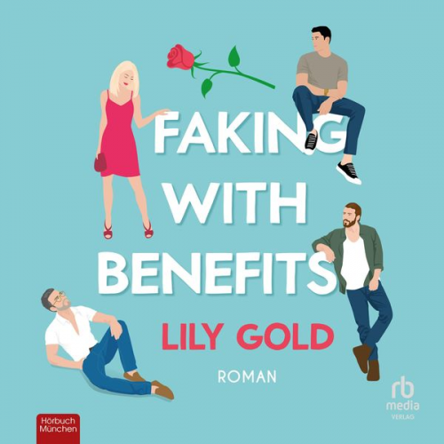 Lily Gold - Faking with Benefits