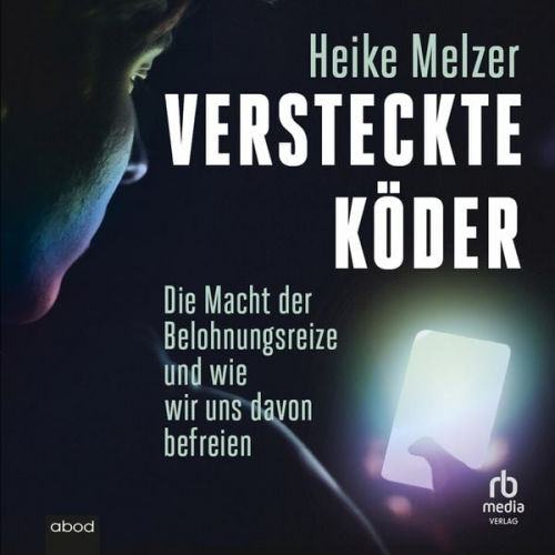 Heike Melzer - Versteckte Köder