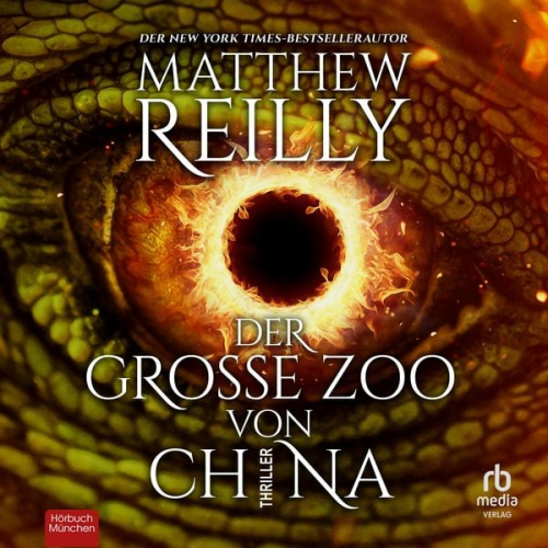 Matthew Reilly - Der große Zoo von China