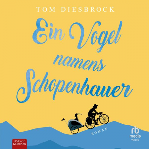 Tom Diesbrock - Ein Vogel namens Schopenhauer