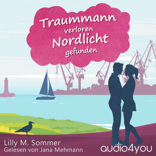 Lilly M. Sommer - Traummann verloren Nordlicht gefunden