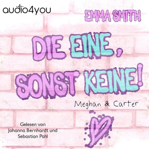 Emma Smith - Die Eine, sonst keine!