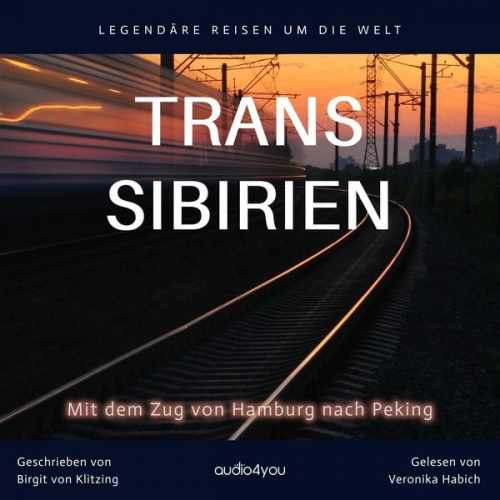 Birgit von Klitzing - Trans Sibirien