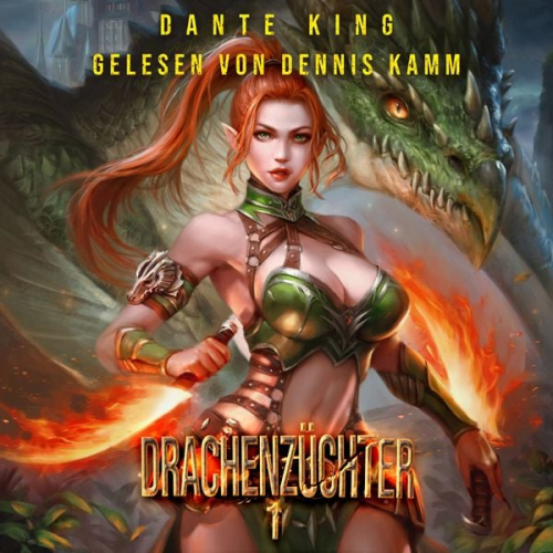 Dante King - Drachenzüchter 1