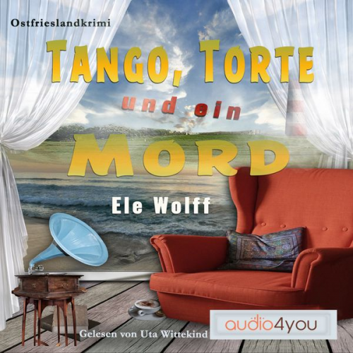 Ele Wolff - Tango, Torte und ein Mord