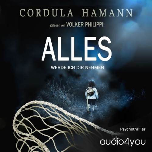 Cordula Hamann - Alles: Werde Ich Dir Nehmen